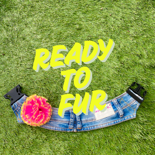 Ready to Fur 